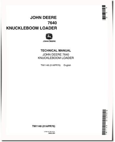 John Deere 7640 Knuckleboom Log Loaders Technical Manual (TM1148)