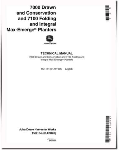 John Deere Max-Emerge 7000 and 7100 Planters Technical Manual (TM1154)