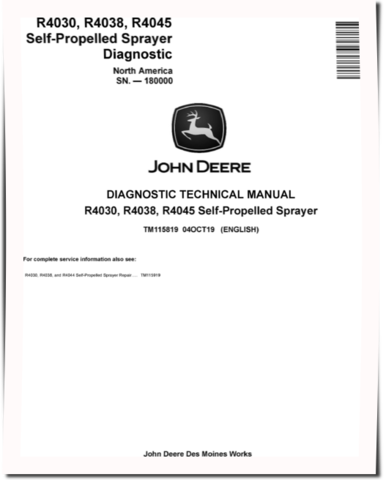 John Deere R4030, R4038 and R4045 Self-Propelled Sprayers (North American Edition) Diagnostic Manual (TM115819)