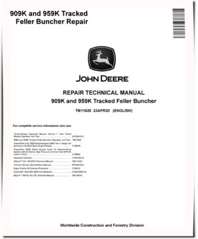 John Deere 909K and 959K Tracked Feller Bunchers Repair Manual (TM11625)