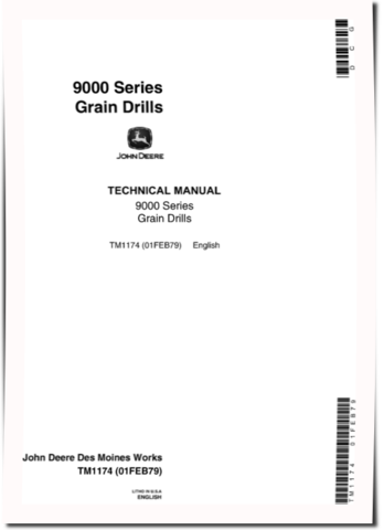 John Deere 9000 Grain Drills Technical Manual (TM1174)