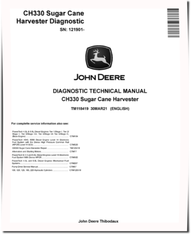 John Deere CH330 (SN. from 121901) Sugar Cane Harvesters Diagnostic Manual (TM118419)