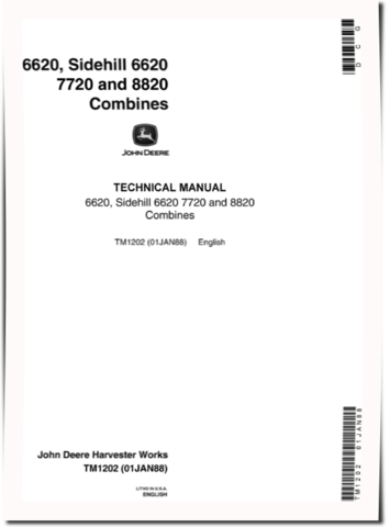 John Deere 6620, 7720, 8820 and SideHill 6620 Combines Technical Manual (TM1202)