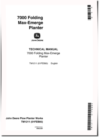 John Deere Max-Emerge 7000 Folding Planters Technical Manual (TM1211)