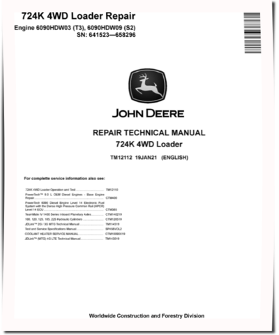 John Deere 724K (SN: 641523-658296) 4WD Loaders with Engines 6090HDW03 (T3), 6090HDW09 (S2) Repair Manual (TM12112)