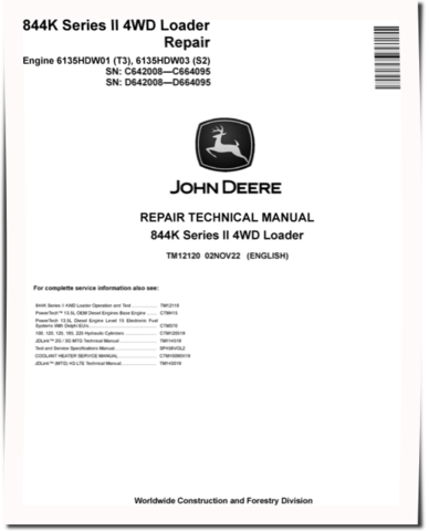 John Deere 844K Series II (SN: 642008-664095) 4WD Loaders with Engine 6135HDW01 (T3), 6135HDW03 (S2) Repair Manual (TM12120)