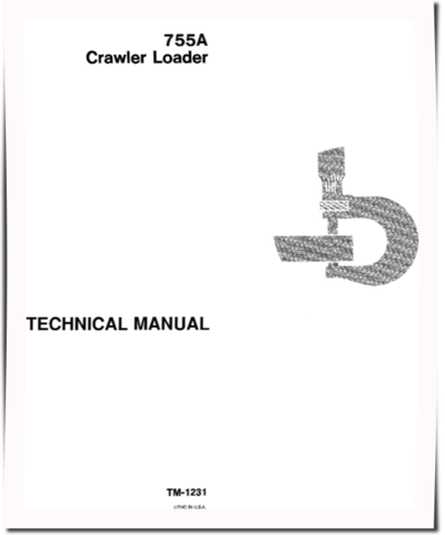 John Deere 755A Crawler Loaders Technical Manual (TM1231)