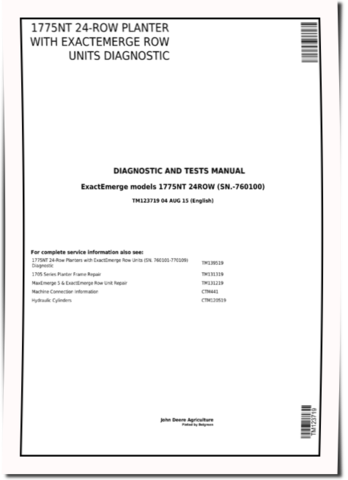 John Deere 1775NT 24-Row (SN. up to 760100) Planters with ExactEmerge Row Units Diagnostic Manual (TM123719)