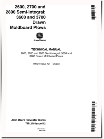 John Deere 2600, 2700, 2800, 3600 and 3700 Moldboard Plows Technical Manual (TM1240)