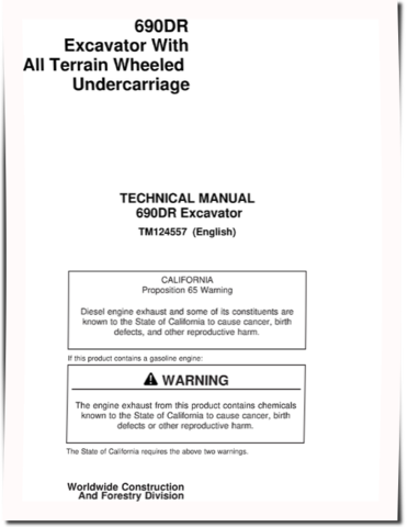 John Deere 690DR Excavators With All Terrain Wheeled Undercarriage Technical Manual (TM124557)