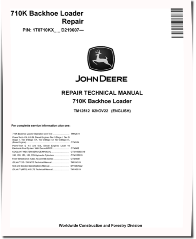 John Deere 710K Backhoe Loaders (SN. from D219607) Repair Manual (TM12512)