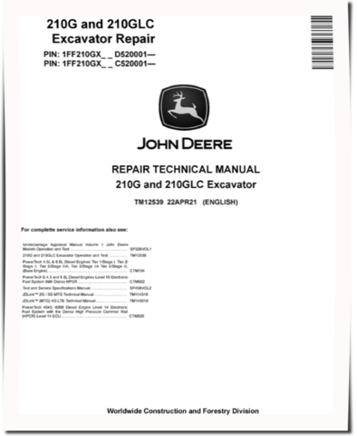 John Deere 210GLC (SN. from C520001, D520001) Crawler Excavators Repair Manual (TM12539)