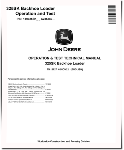 John Deere 325SK Side Shift Backhoe Loaders (SN. from C235589) Operation and Test Manual (TM12827)