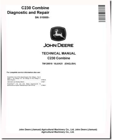 John Deere C230 (4LZ-11, 4LZ-11A) Combines (SN. from 010000) Technical Manual (TM128519)