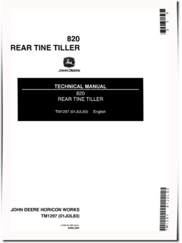 John Deere 820 and 820A Rear Tine Tillers Technical Manual (TM1297)