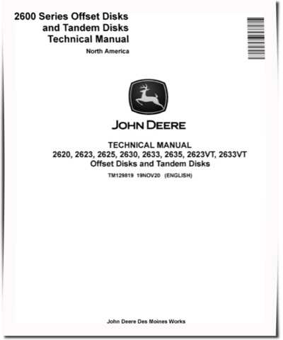 John Deere 2620, 2623, 2623VT, 2625, 2630, 2633, 2633VT and 2635 Harrows (North American Edition) Technical Manual (TM129819)