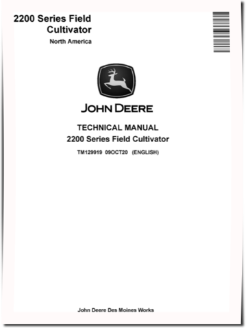 John Deere 2210, 2230 Floating Hitch and 2230 Level-Lift Field Cultivators (North American Edition) Technical Manual (TM129919)