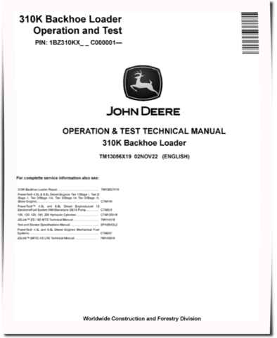 John Deere 310K Backhoe Loaders (SN. from C000001) Operation and Test Manual (TM13056X19)
