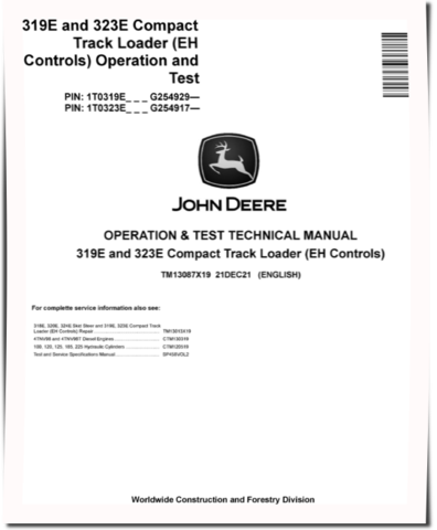 John Deere 319E and 323E Compact Track Loaders with EH Controls (SN. from G254917) Operation and Test Manual (TM13087X19)