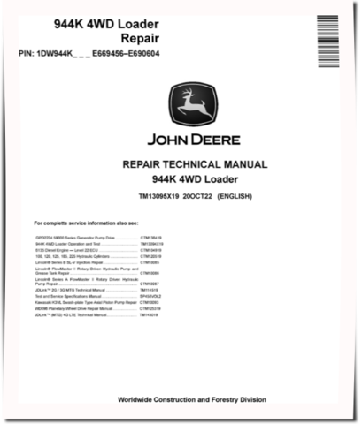 John Deere 944K (SN: E669456-690604) 4WD Loaders Repair Manual (TM13095X19)