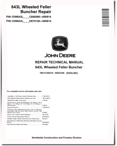 John Deere 643L Wheeled Feller Bunchers Repair Manual (TM13130X19)