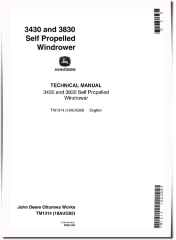 John Deere 3430 and 3830 Self-Propelled Windrowers Technical Manual (TM1314)