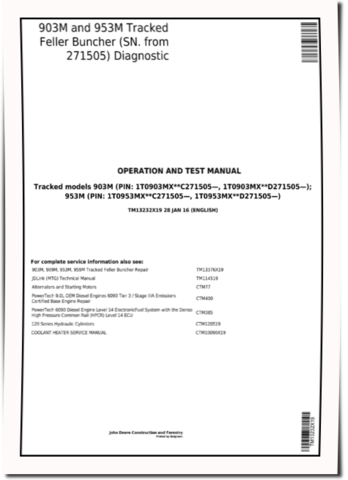 John Deere 903M and 953M Tracked Feller Bunchers Operation and Test Manual (TM13232X19)