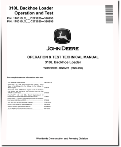 John Deere 310L Backhoe Loaders (SN. C273920-390995, D273920-390995) Operation and Test Manual (TM13291X19)