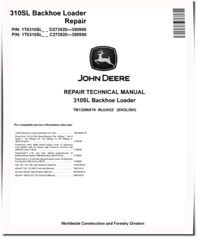 John Deere 310SL Side Shift Backhoe Loaders (SN: C273920-390995, D273920-390995) Repair Manual (TM13296X19)