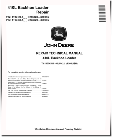 John Deere 410L Backhoe Loaders (SN: C273920-390995, D273920-390995) Repair Manual (TM13306X19)