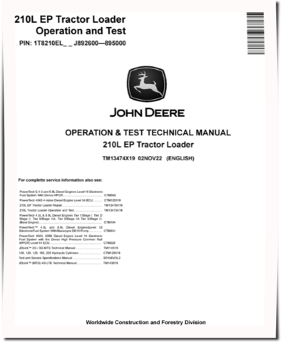 John Deere 210L EP (SN: J892600-895000) Tractor Loaders Operation and Test Manual (TM13474X19)