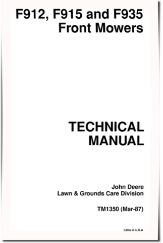 John Deere F912, F915 and F935 Front Mowers Technical Manual (TM1350)