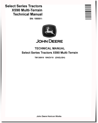 John Deere Select Series X590 Multi-Terrain Lawn Tractors (SN. from 100001) Technical Manual (TM136919)