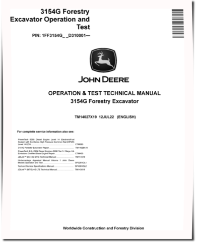 John Deere 3154G (SN: from D310001) Forestry Excavators Operation and Test Manual (TM14027X19)