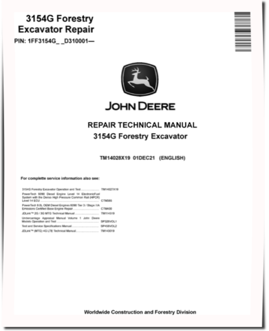 John Deere 3154G (SN: from D310001) Forestry Excavators Repair Manual (TM14028X19)