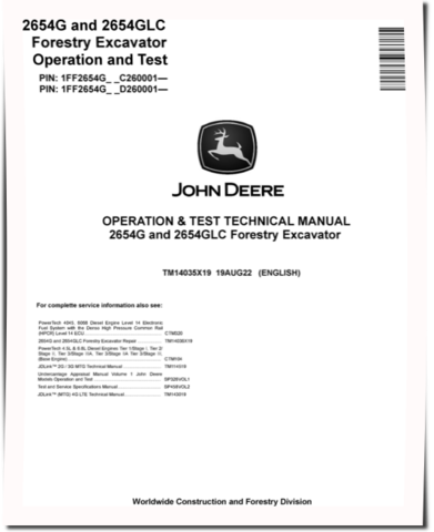 John Deere 2654G (SN from C260001, D260001) Forestry Excavators Operation and Test Manual (TM14035X19)