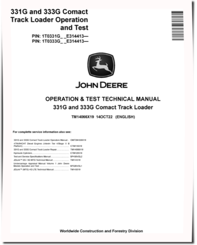 John Deere 331G and 333G Compact Track Loaders (SN: E314413-387237) Operation and Test Manual (TM14066X19)
