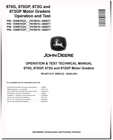 John Deere 870G, 870GP, 872G and 872GP Motor Graders (SN: F678818-680877) Diagnostic Manual (TM14071X19)