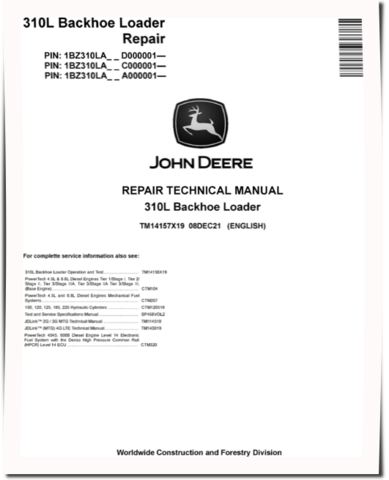 John Deere 310L Backhoe Loaders (SN. from A000001, C000001, D000001) Repair Manual (TM14157X19)