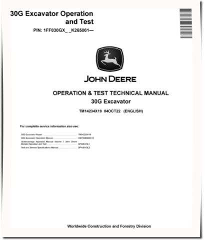 John Deere 30G (SN. from K265001) Compact Excavators Operation and Test Manual (TM14234X19)