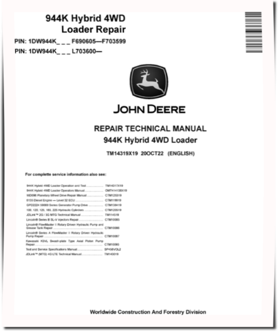 John Deere 944K Hybrid 4WD Loaders (SN: F690605-703599, from L703600) Repair Manual (TM14319X19)