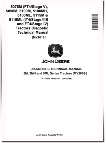 John Deere 5075M (FT4/S5) and 5090M, 5100M, 5100MH, 5100ML, 5115M, 5115ML (IT4/S3B, FT4/S4) Tractors Diagnostic Manual (TM143619)