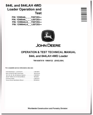 John Deere 844L and 844LAH 4WD Loaders (SN. from  F697293,  L697293) Operation and Test Manual (TM14367X19)