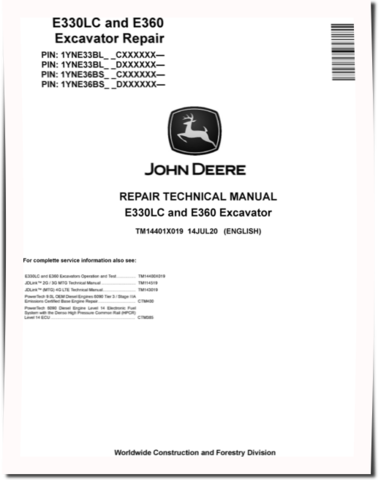 John Deere E330LC and E360 Crawler Excavators (SN. from C000001, D000001) Repair Manual (TM14401X019)