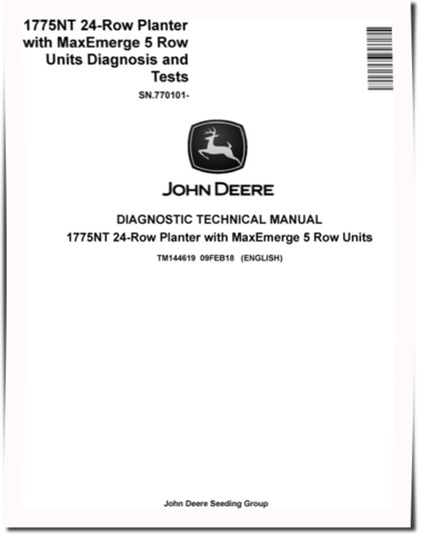 John Deere 1775NT 24 Row Planters with MaxEmerge 5 Row Units (SN. from 770101) Diagnostic Manual (TM144619)