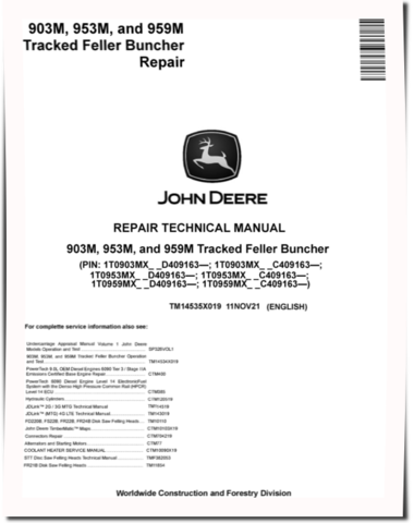 John Deere 903M, 953M and 959M Tracked  Feller Bunchers Repair Manual (TM14535X019)