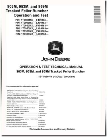 John Deere 903M, 953M and 959M Tracked Feller Bunchers Operation and Test Manual (TM14536X019)