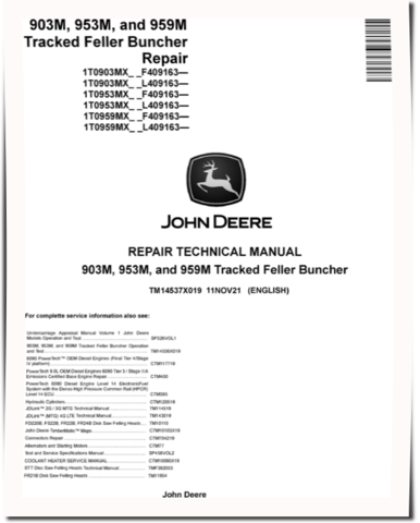 John Deere 903M, 953M and 959M Tracked Feller Bunchers Repair Manual (TM14537X019)