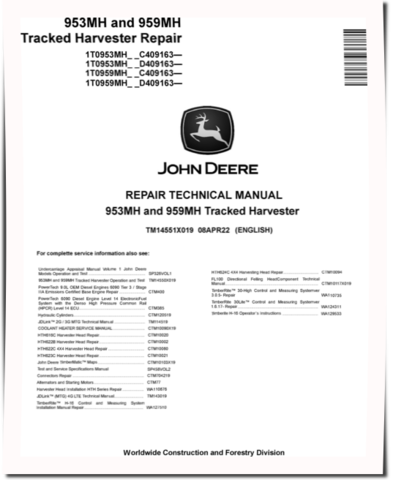 John Deere 953MH and 959MH Tracked Harvesters Repair Manual (TM14551X019)