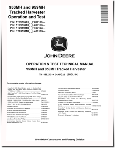 John Deere 953MH and 959MH Tracked Harvesters Operation and Test Manual (TM14552X019)